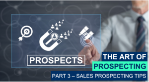 The Art Of Prospecting