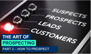 The Art Of Prospecting